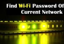 How To Find The Wi-Fi Password Of Your Current Network